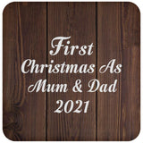 First Christmas As Mum & Dad 2021 - Drink Coaster D
