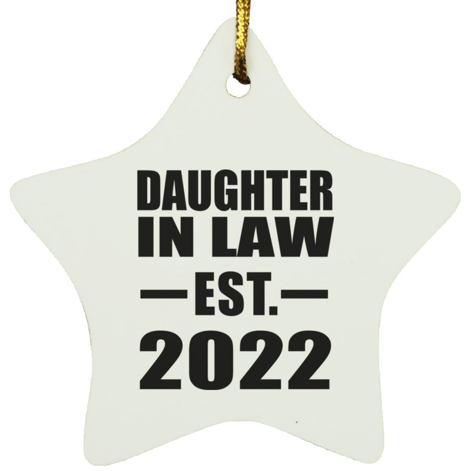 Daughter In Law Established EST. 2022 - Star Ornament