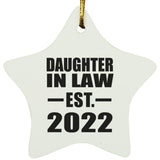 Daughter In Law Established EST. 2022 - Star Ornament