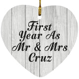 First Year As Mr & Mrs Cruz - Heart Ornament F