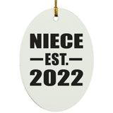 Niece Established EST. 2022 - Oval Ornament