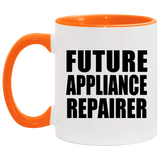Future Appliance Repairer - 11oz Accent Mug Orange