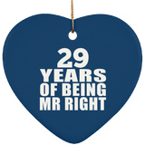 29th Anniversary 29 Years Of Being Mr Right - Heart Ornament