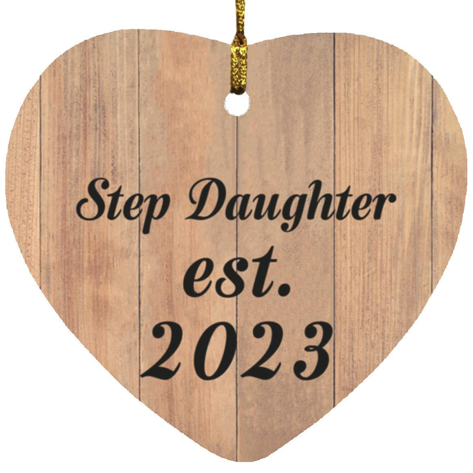Step Daughter Established EST. 2023 - Heart Ornament C