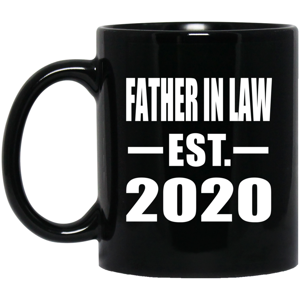 Father In Law Established EST. 2020 - 11oz Coffee Mug Black