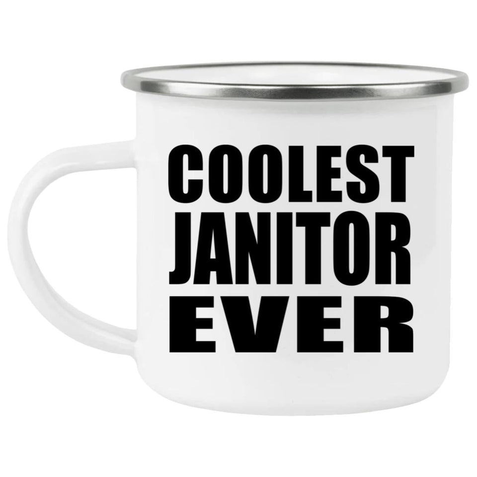 Coolest Janitor Ever - 12oz Camping Mug