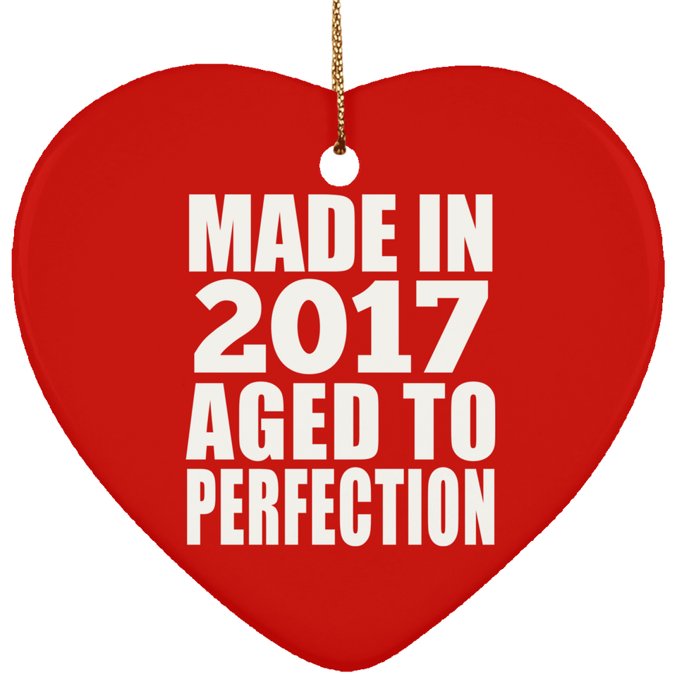 7th Birthday Made In 2017 Aged to Perfection - Heart Ornament