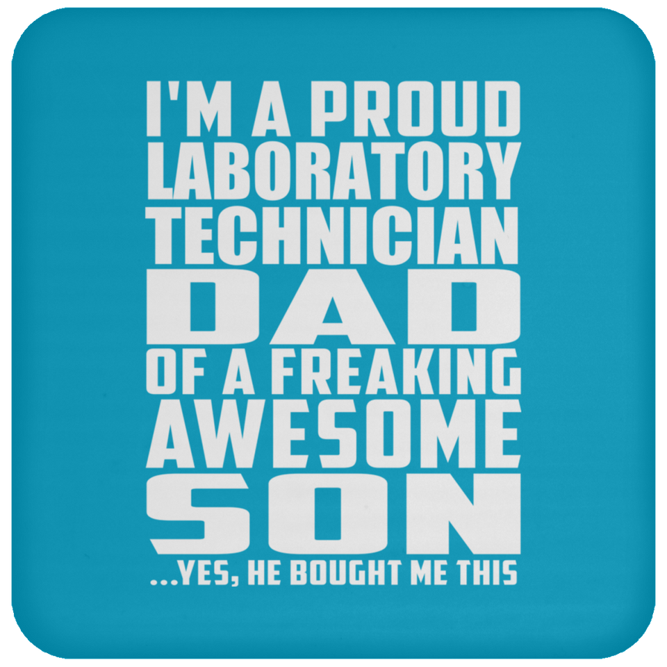 Proud Laboratory Technician Dad Of Awesome Son - Drink Coaster
