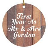 First Year As Mr & Mrs Gordon - Circle Ornament E