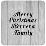 Merry Christmas Herrera Family - Drink Coaster F