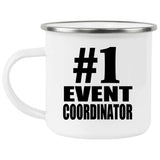 Number One #1 Event Coordinator - 12oz Camping Mug
