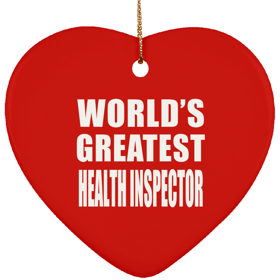 World's Greatest Health Inspector - Heart Ornament
