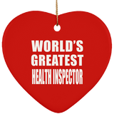 World's Greatest Health Inspector - Heart Ornament