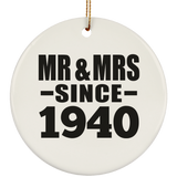 84th Anniversary Mr & Mrs Since 1940 - Circle Ornament