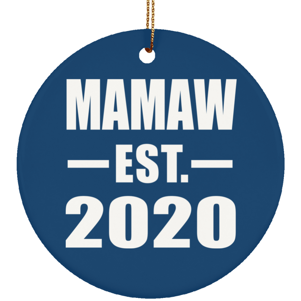 Mamaw Established EST. 2020 - Circle Ornament