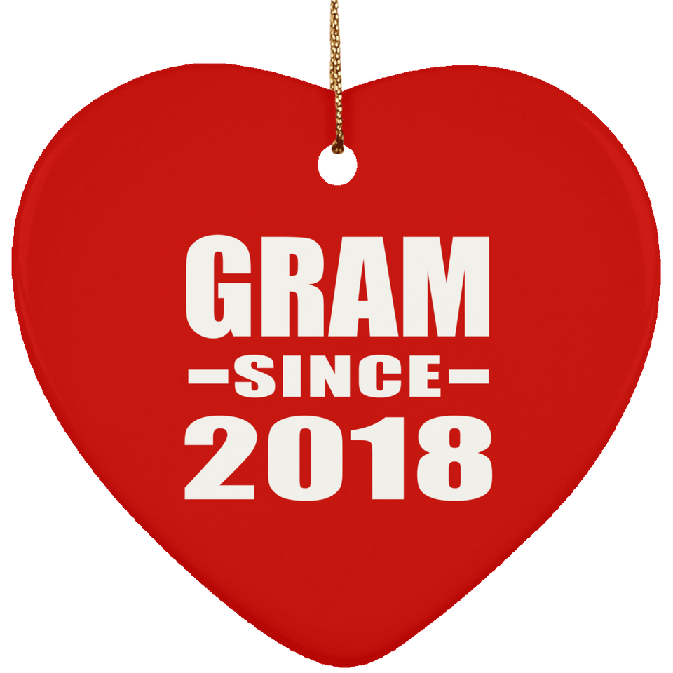 Gram Since 2018 - Heart Ornament