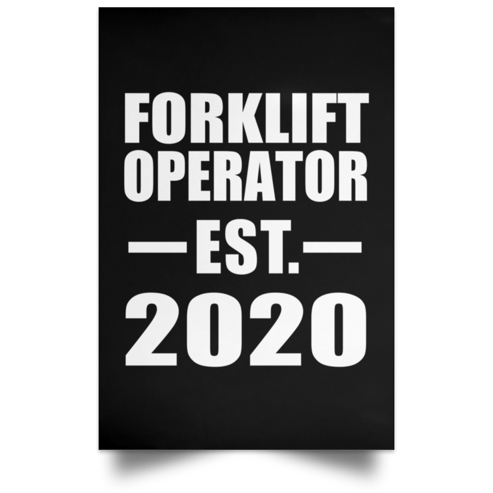 Forklift Operator Established EST. 2020 - Poster Portrait