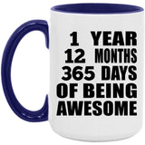 1st Birthday 1 Year 12 Months 365 Days Of Awesome - 15oz Accent Mug Purple