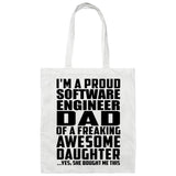 Proud Software Engineer Dad Of Awesome Daughter - Tote Bag White