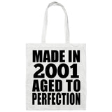 23rd Birthday Made In 2001 Aged to Perfection - Tote Bag White