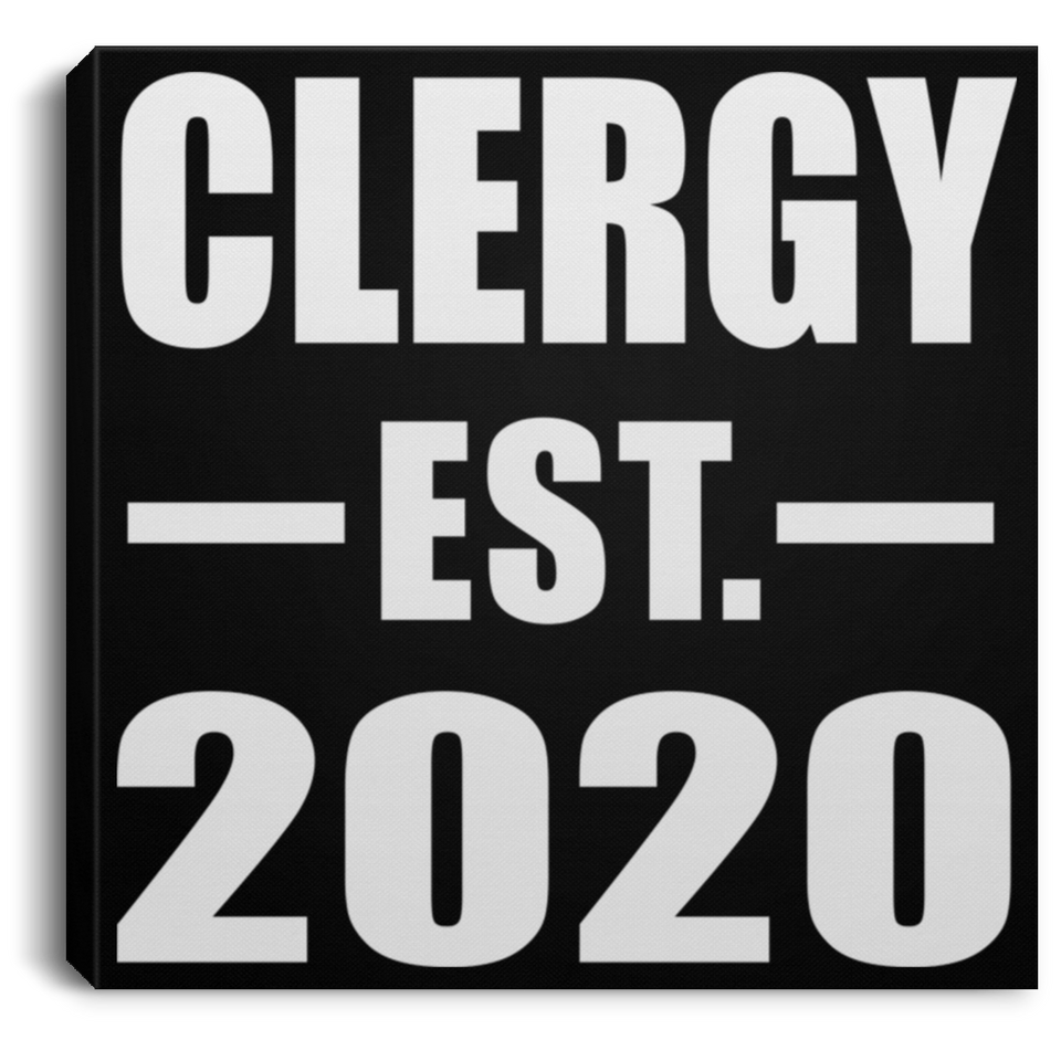 Clergy Established EST. 2020 - Canvas Square