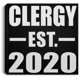 Clergy Established EST. 2020 - Canvas Square