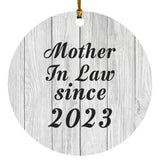 Mother In Law Since 2023 - Circle Ornament F