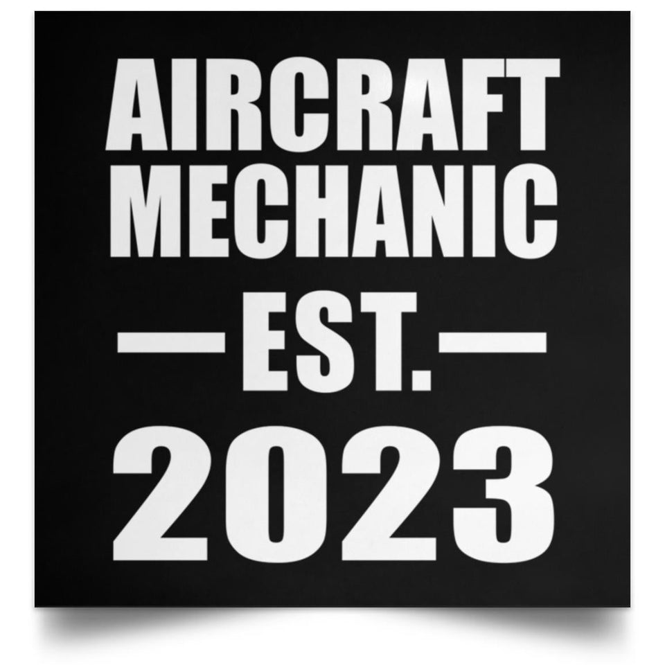 Aircraft Mechanic Established EST. 2023 - Poster Square