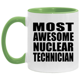 Most Awesome Nuclear Technician - 11oz Accent Mug Green