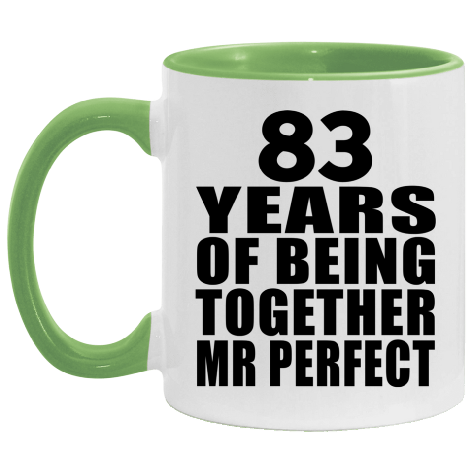 83rd Anniversary 83 Years Of Being Mr Perfect - 11oz Accent Mug Green