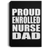 Proud Enrolled Nurse Dad - Canvas Portrait