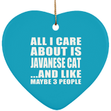 All I Care About Is Javanese Cat - Heart Ornament