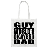 Guy World's Okayest Dad - Tote Bag White