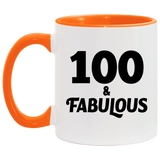 100th Birthday 100 & Fabulous - 11oz Accent Mug Orange