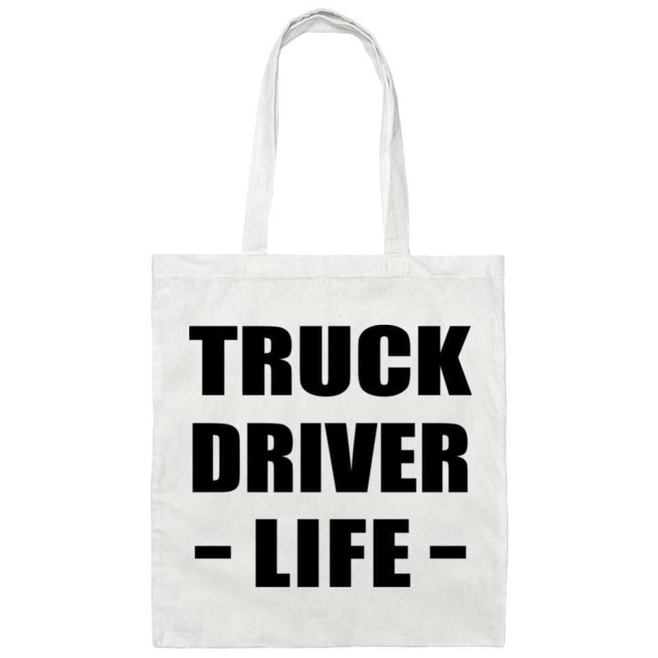 Truck Driver Life - Tote Bag White