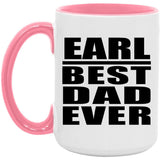 Earl Best Dad Ever - 15oz Accent Mug Pink