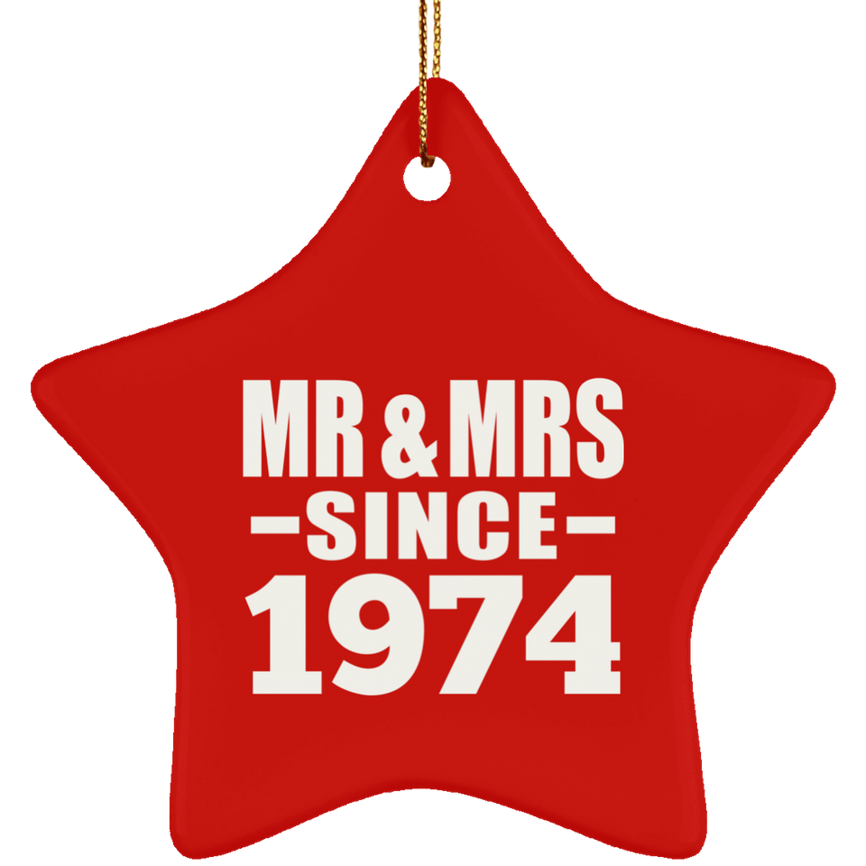50th Anniversary Mr & Mrs Since 1974 - Star Ornament