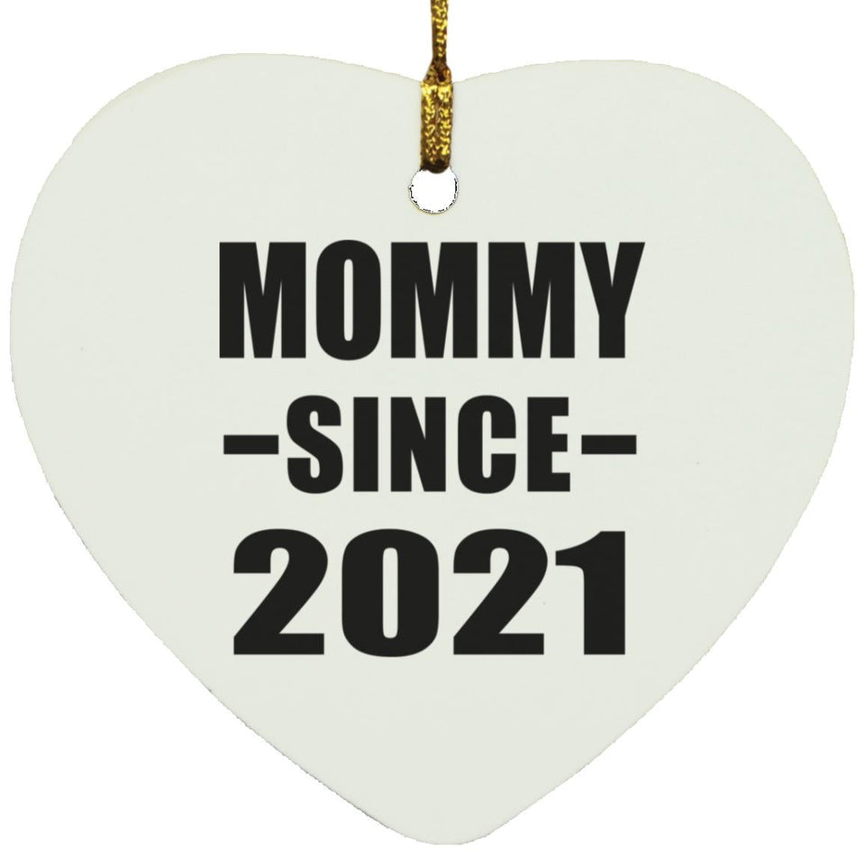 Mommy Since 2021 - Heart Ornament