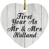 First Year As Mr & Mrs Holland - Heart Ornament F
