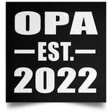 Opa Established EST. 2022 - Poster Square