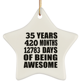35th Birthday 35 Years 420 Months 12783 Days Of Awesome - Star Ornament