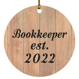 Bookkeeper Established Est. 2022 - Circle Ornament C