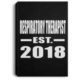 Respiratory Therapist Established EST. 2018 - Canvas Portrait