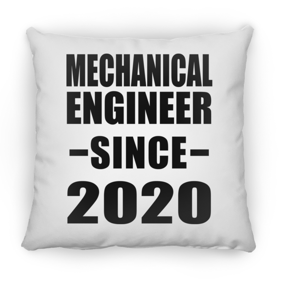 Mechanical Engineer Since 2020 - Throw Pillow