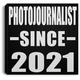 Photojournalist Since 2021 - Canvas Square