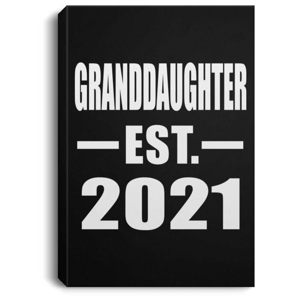 Granddaughter Established EST. 2021 - Canvas Portrait