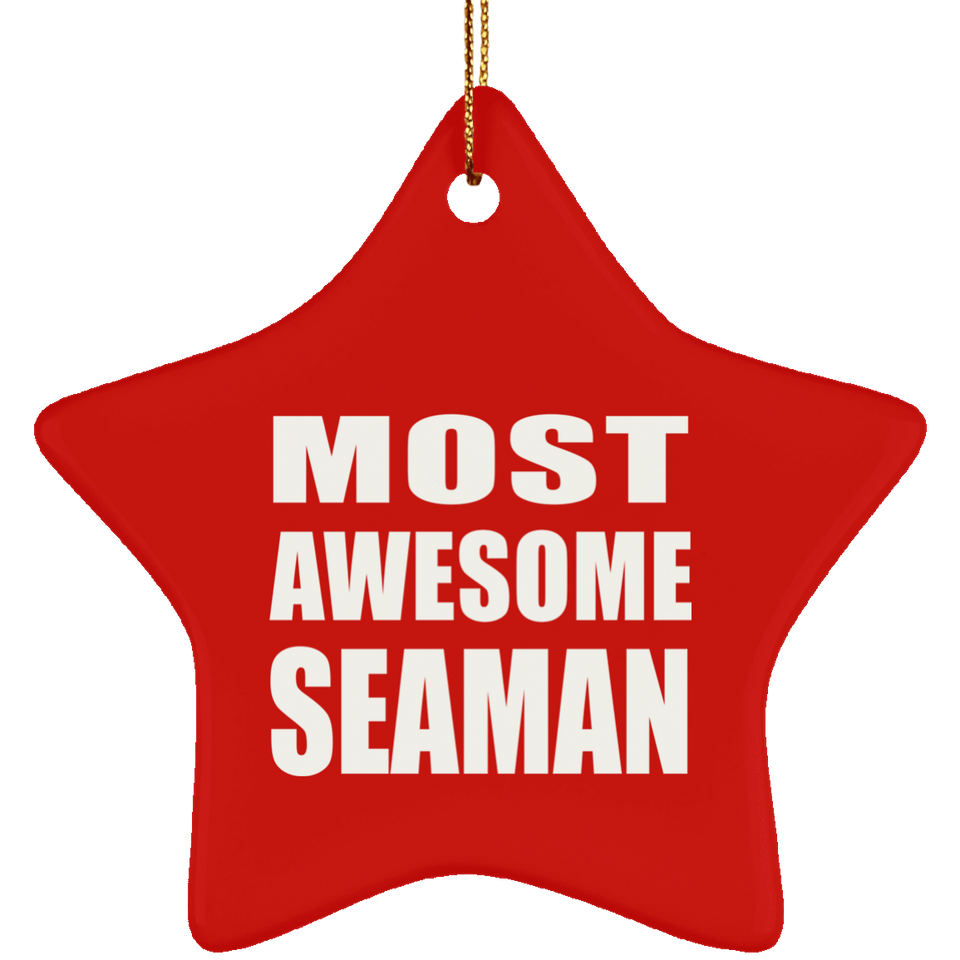 Most Awesome Seaman - Star Ornament