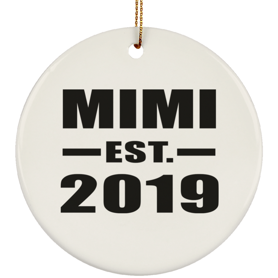 Mimi Established EST. 2019 - Circle Ornament
