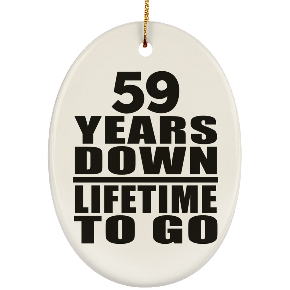 59th Anniversary 59 Years Down Lifetime To Go - Oval Ornament