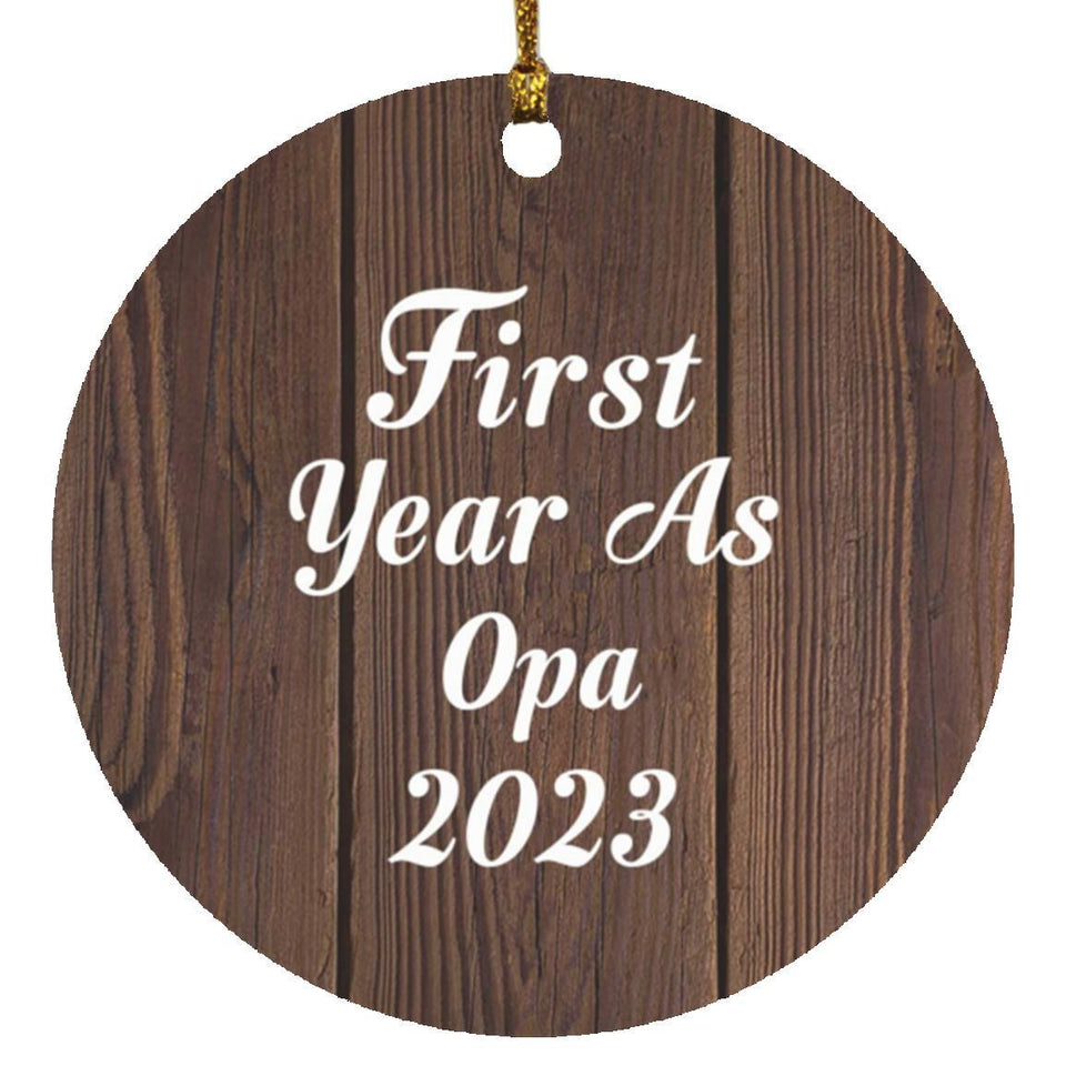 First Year As Opa 2023 - Circle Ornament D
